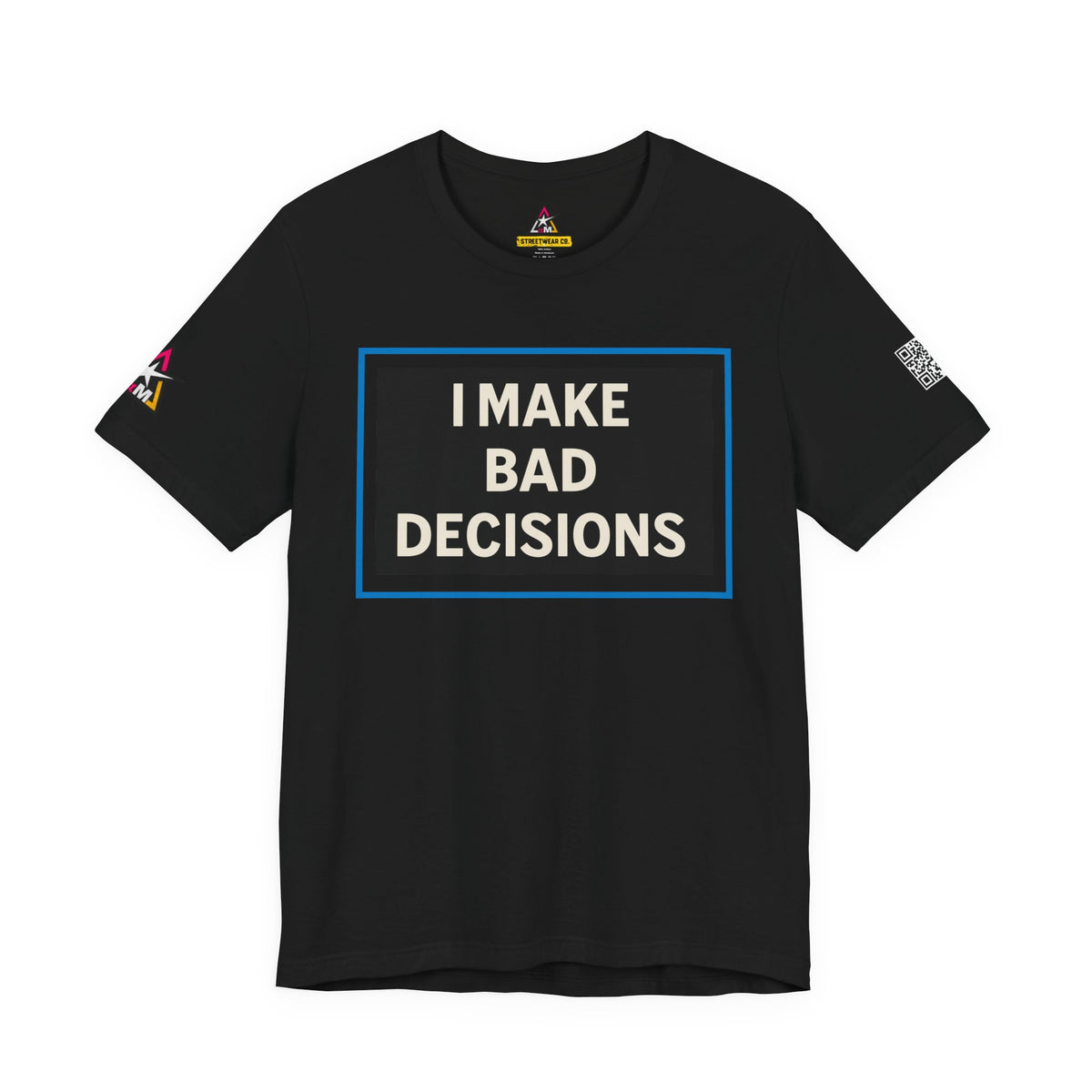 I MAKE BAD DECISIONS | Funny Las Vegas Graphic Tee | Party & Casino Streetwear