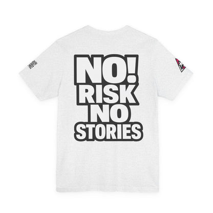 No Risk No Stories – Bold Motivational Graphic TeeNo Risk No Stories – Bold Motivational Graphic Tee