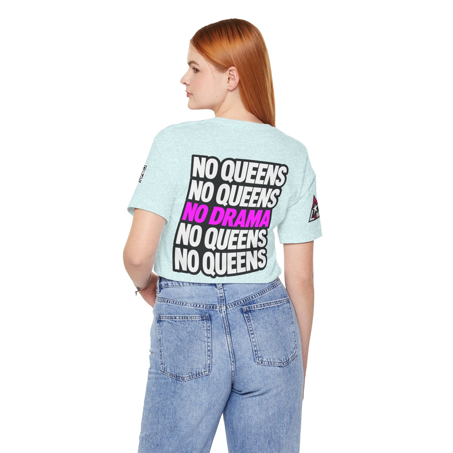 No Queens No Drama – Bold Sarcastic Graphic Tee