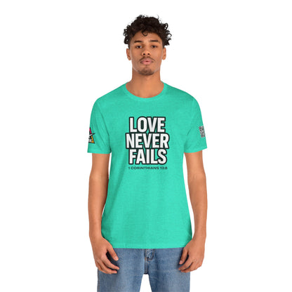 Love Never Fails Graphic T-Shirt | 1 Corinthians 13:8 Christian Tee | Faith & Love Streetwear