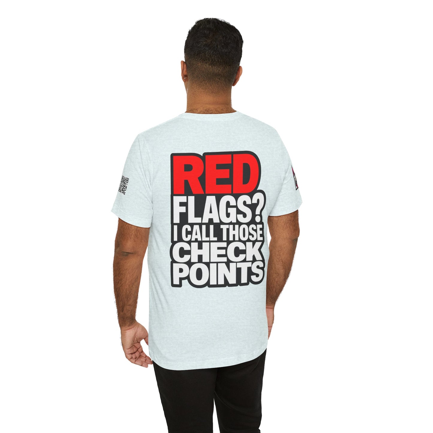 Red Flags? I Call Those Checkpoints – Funny Dating Graphic Tee