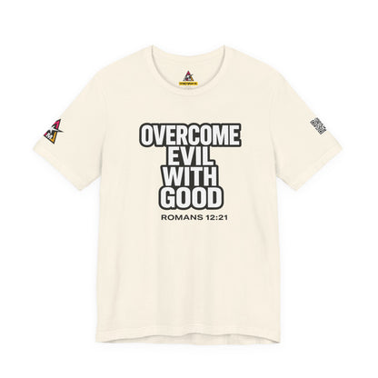 Overcome Evil With Good Graphic T-Shirt | Romans 12:21 Christian Tee | Faith & Strength Streetwear