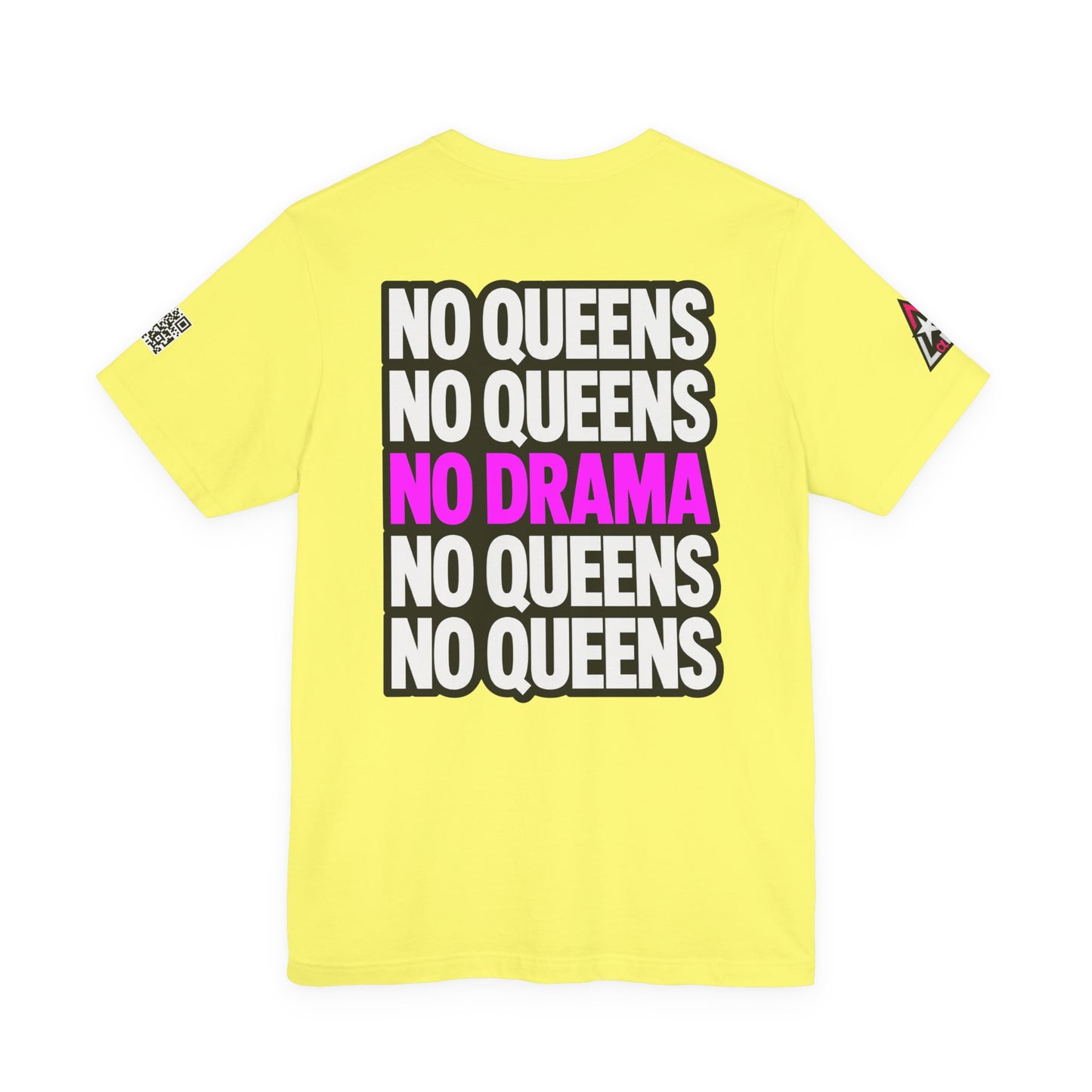 No Queens No Drama – Bold Sarcastic Graphic Tee