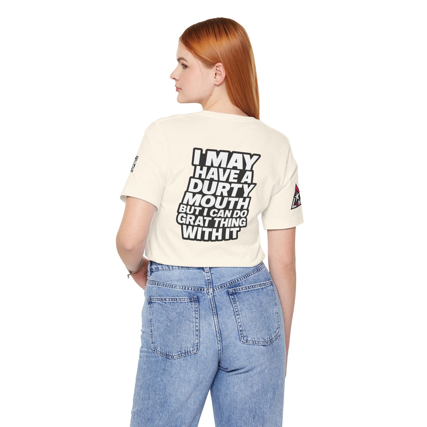 Dirty Mouth, Great Things – Funny Sarcastic Graphic Tee