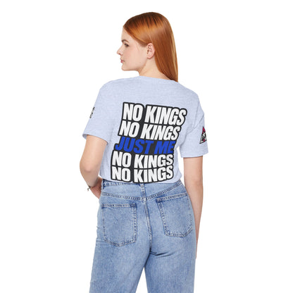 No Kings Just Me – Bold Anti Authority Graphic Tee