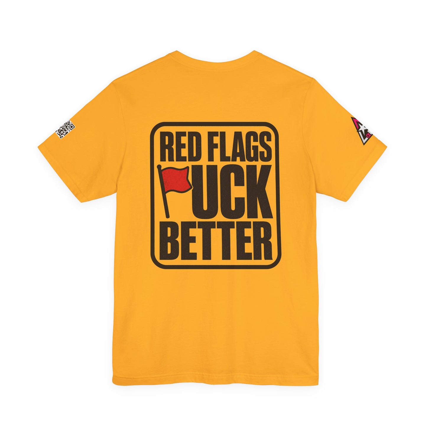Red Flags Fuck Better – Bold Risqué Graphic Tee