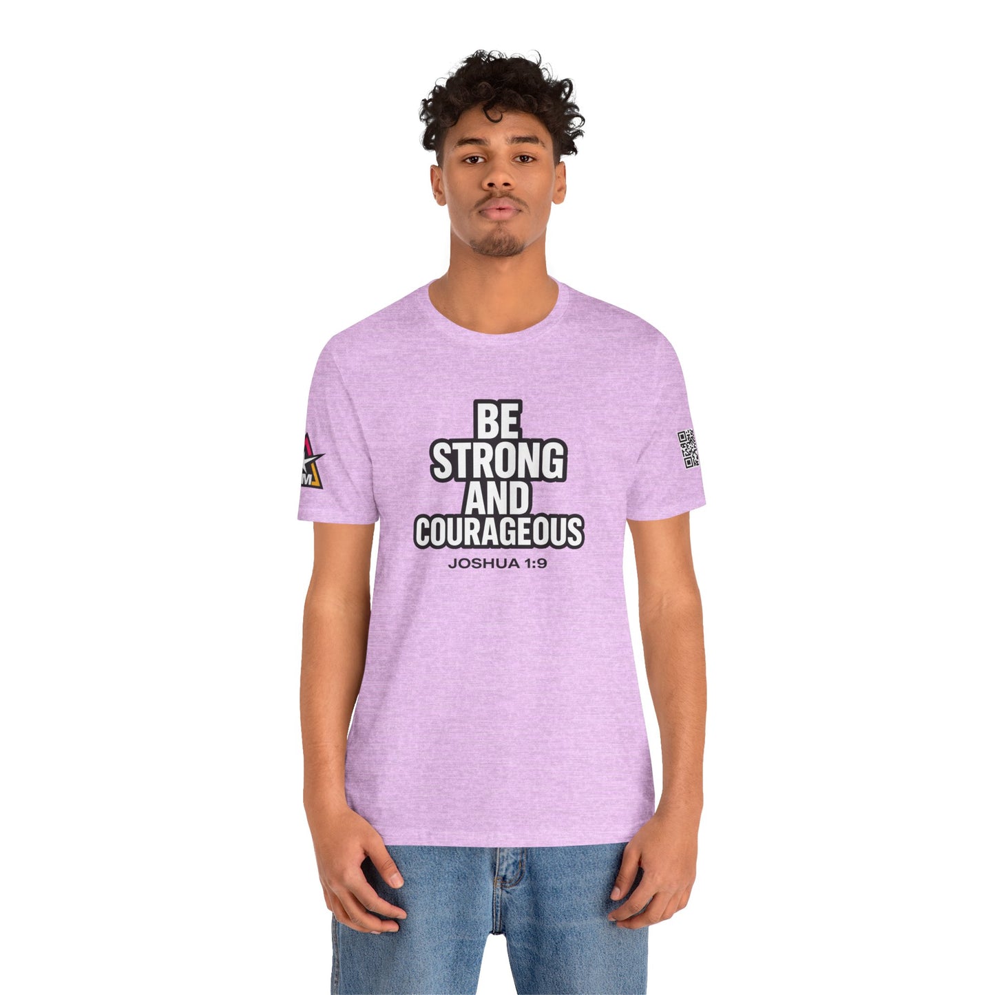 Be Strong and Courageous Graphic T-Shirt | Joshua 1:9 Christian Tee | Faith & Strength Streetwear