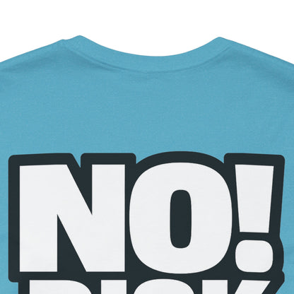 No Risk No Stories – Bold Motivational Graphic TeeNo Risk No Stories – Bold Motivational Graphic Tee