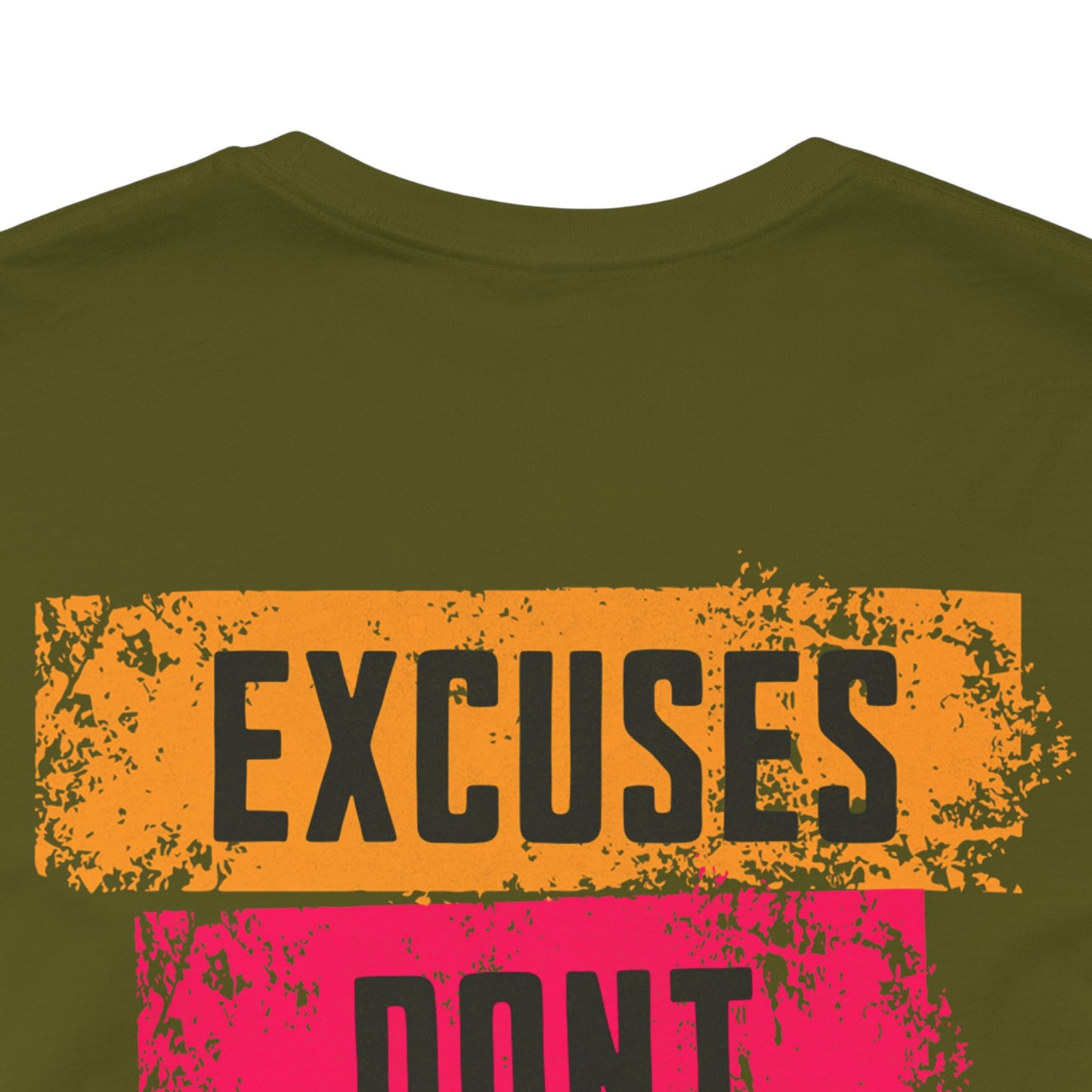 Excuses Don’t Burn Calories Graphic T-Shirt | Fitness Motivation Tee | Gym Streetwear Shirt