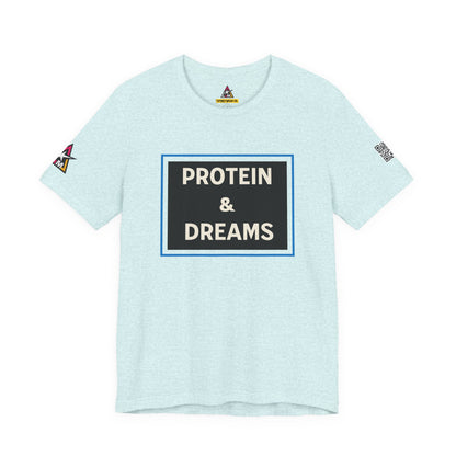 Protein & Dreams Graphic T-Shirt | Fitness Streetwear Tee | Gym Lifestyle Shirt