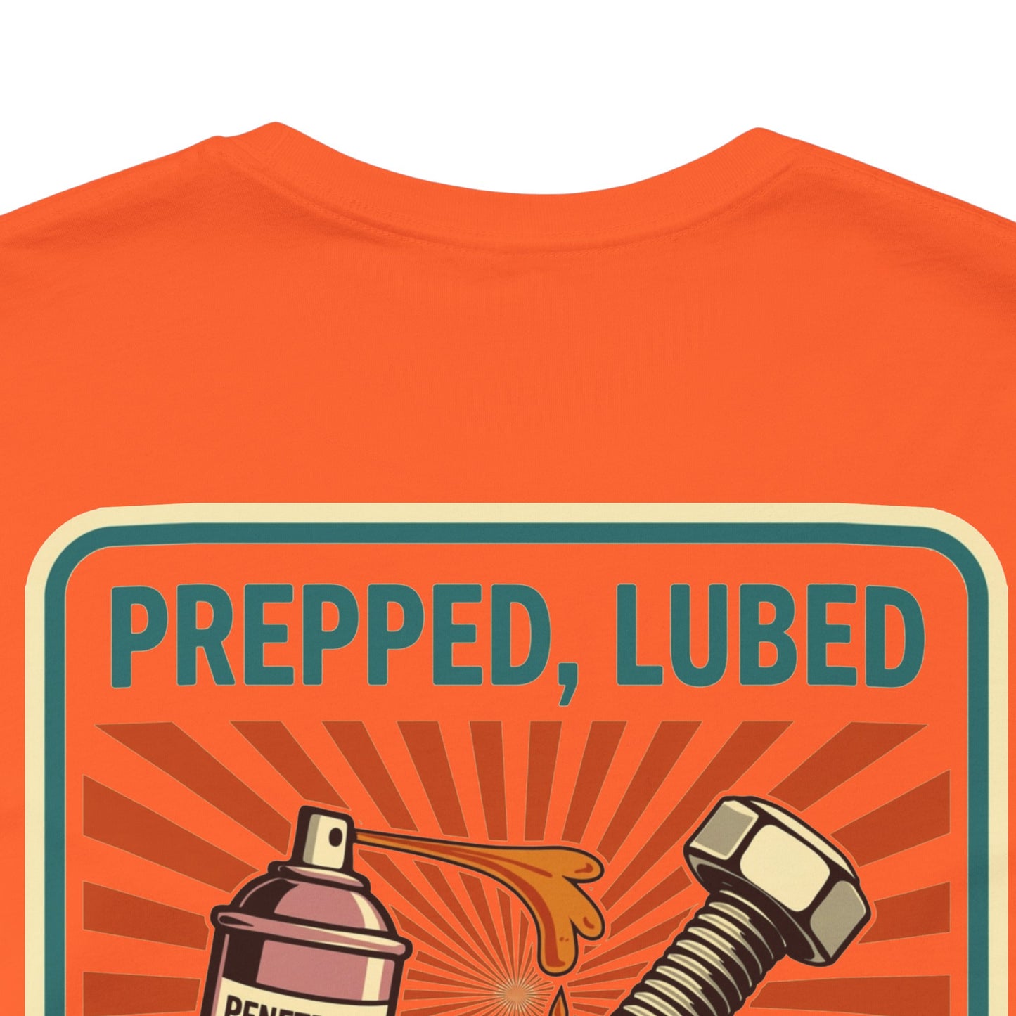 PREPPED, LUBED, SCREWED RIGHT Graphic T-Shirt | Mechanic Humor Tee | Funny Garage Shirt | Vintage Streetwear Tee