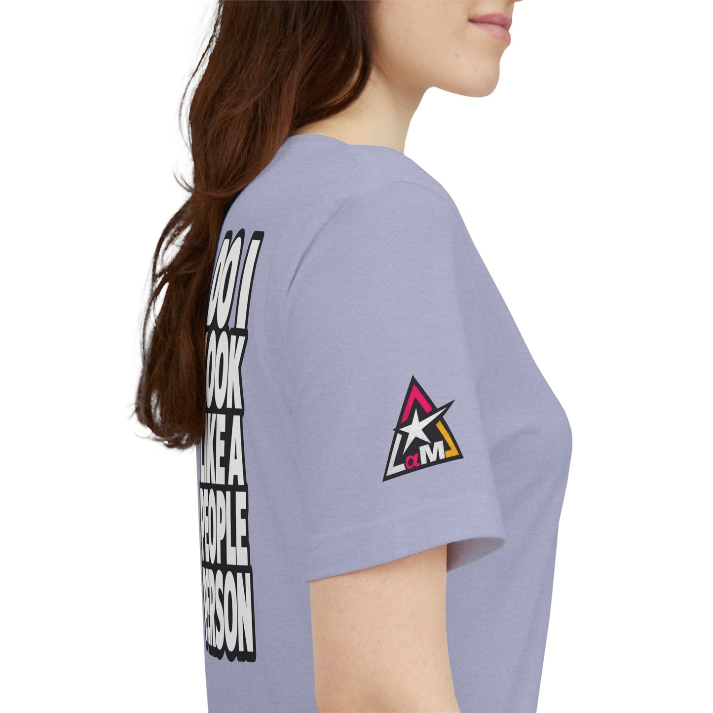 Do I Look Like a People Person? Graphic T-Shirt | Sarcastic Streetwear Tee