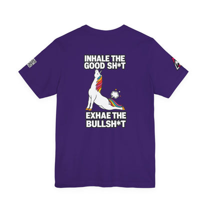 Inhale the Good Shit, Exhale the Bullshit – Funny Unicorn Graphic Tee