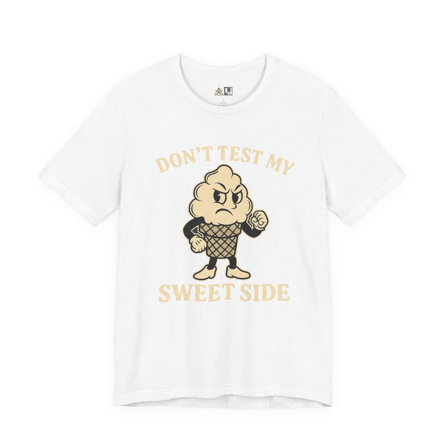 Don’t Test My Sweet Side – Unisex Streetwear Graphic Tee