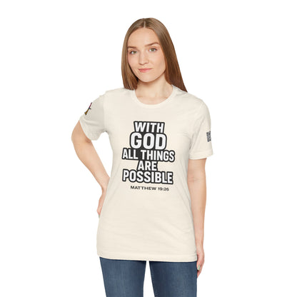 With God All Things Are Possible Graphic T-Shirt | Matthew 19:26 Christian Tee | Faith & Strength Streetwear