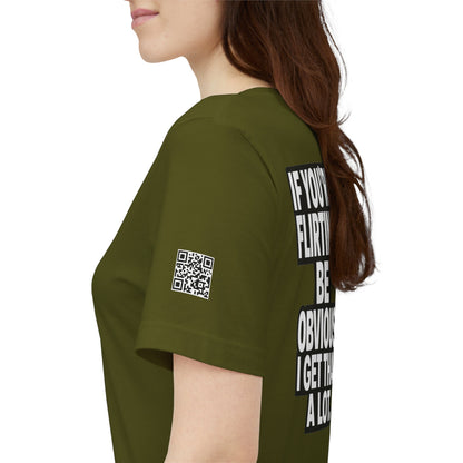 If You’re Flirting, Be Obvious – Funny Flirty Graphic Tee