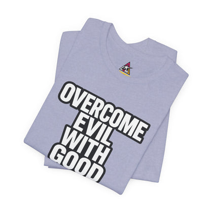 Overcome Evil With Good Graphic T-Shirt | Romans 12:21 Christian Tee | Faith & Strength Streetwear