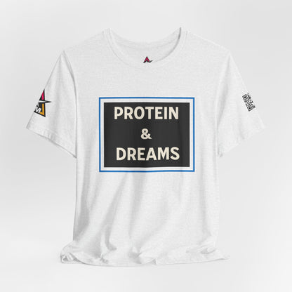 Protein & Dreams Graphic T-Shirt | Fitness Streetwear Tee | Gym Lifestyle Shirt
