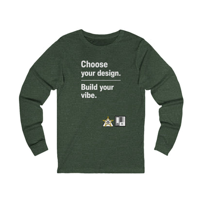 Custom Alpha Long Sleeve — Choose Your Design. Build Your Vibe.