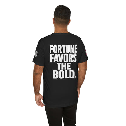 Fortune Favors the Bold – Motivational Streetwear Graphic Tee