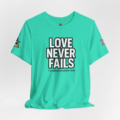 Love Never Fails Graphic T-Shirt | 1 Corinthians 13:8 Christian Tee | Faith & Love Streetwear
