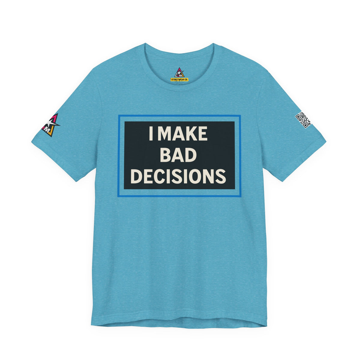 I MAKE BAD DECISIONS | Funny Las Vegas Graphic Tee | Party & Casino Streetwear