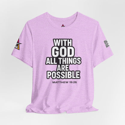 With God All Things Are Possible Graphic T-Shirt | Matthew 19:26 Christian Tee | Faith & Strength Streetwear