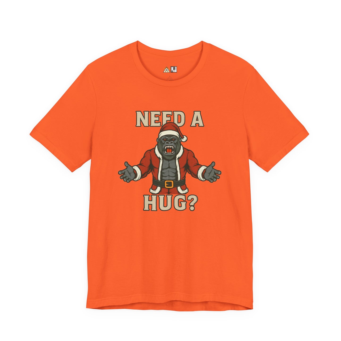Need a Hug? Gorilla Santa – Unisex Bold Graphic Streetwear Tee