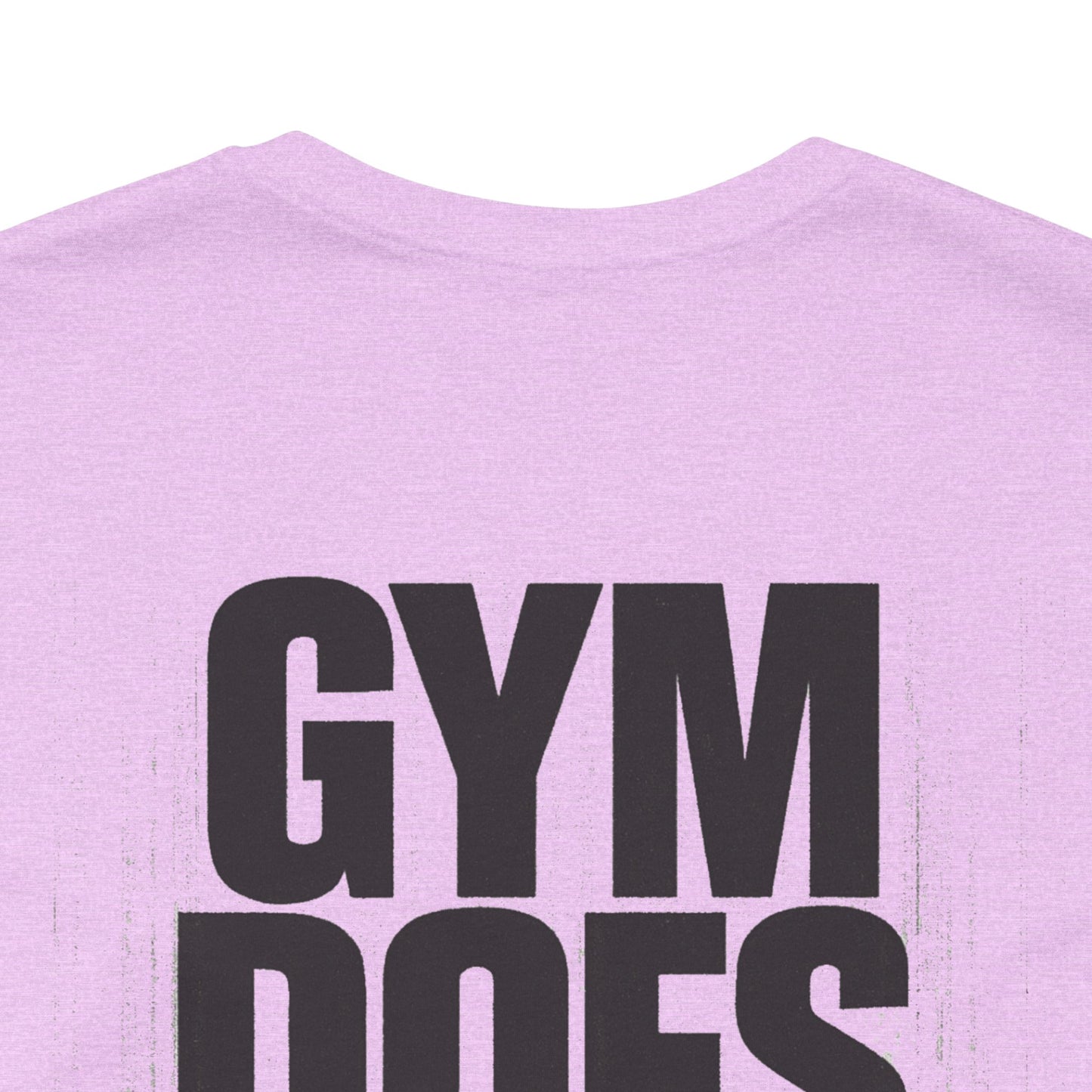 Gym Does Matter Graphic T-Shirt | Funny Fitness Tee | Gym Streetwear Shirt