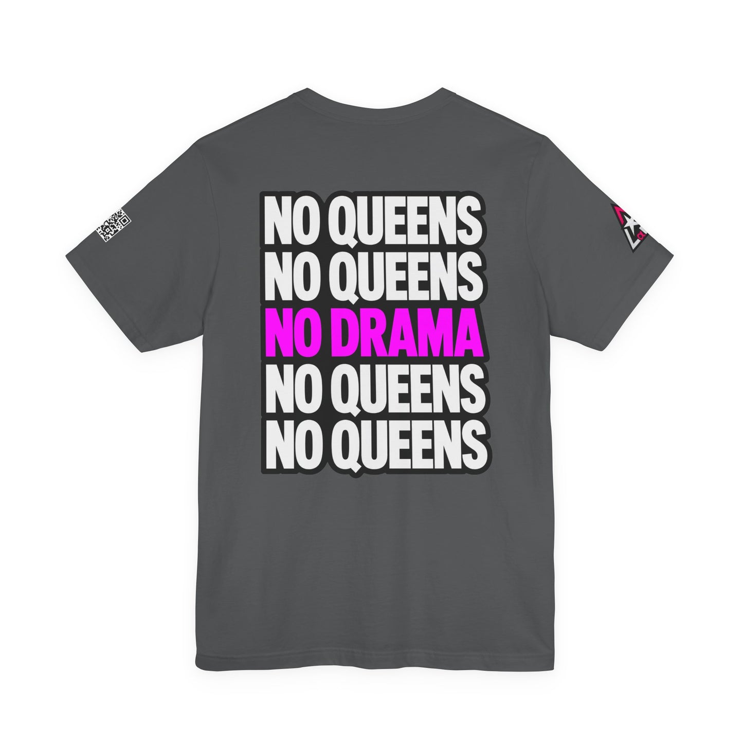 No Queens No Drama – Bold Sarcastic Graphic Tee