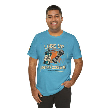 LUBE UP BEFORE SCREWING Graphic T-Shirt | Funny Mechanic Tee | Dirty Garage Humor Shirt | Vintage Automotive Tee
