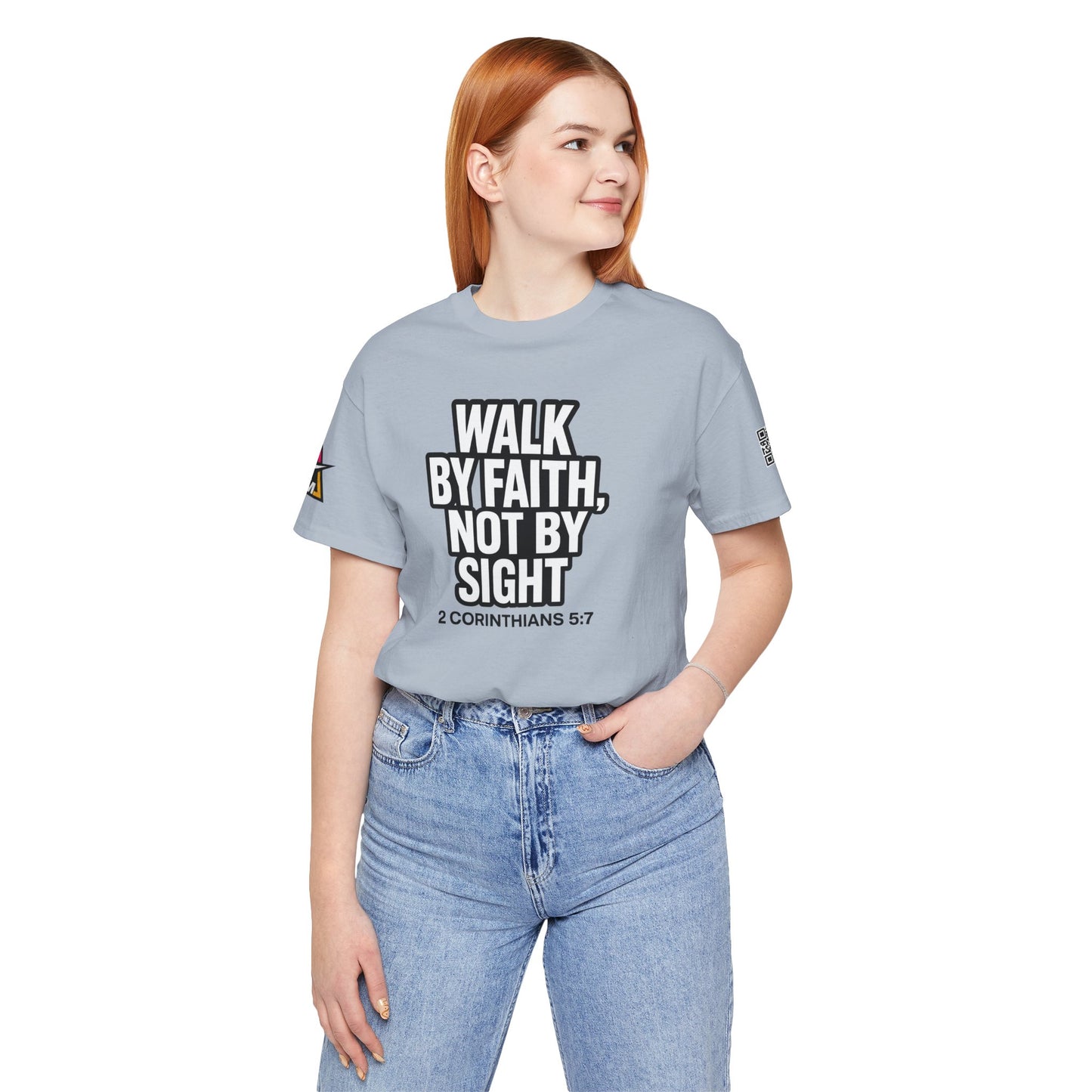 Walk by Faith, Not by Sight Graphic T-Shirt | 2 Corinthians 5:7 Christian Tee | Faith Streetwear