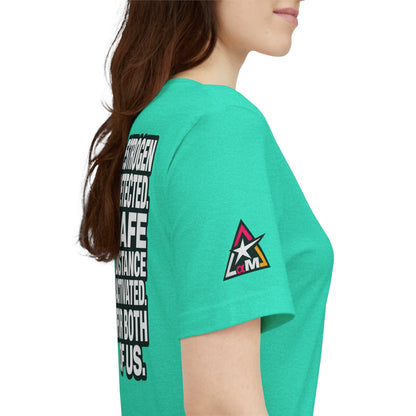 Estrogen Detected Safe Distance Activated – Funny Relationship Graphic Tee