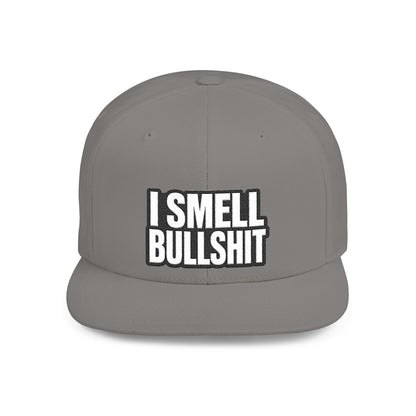 I Smell Bullshit – Funny Sarcastic Streetwear Snapback | AlphaMens