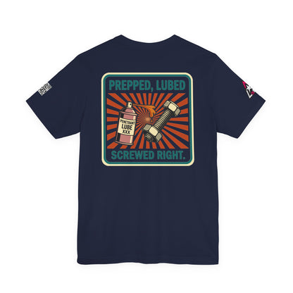 PREPPED, LUBED, SCREWED RIGHT Graphic T-Shirt | Mechanic Humor Tee | Funny Garage Shirt | Vintage Streetwear Tee