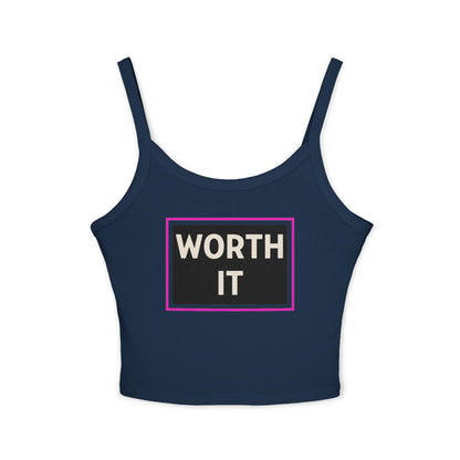 WORTH IT | Funny Dating Graphic Spaghetti Tank | Flirty Confidence Streetwear