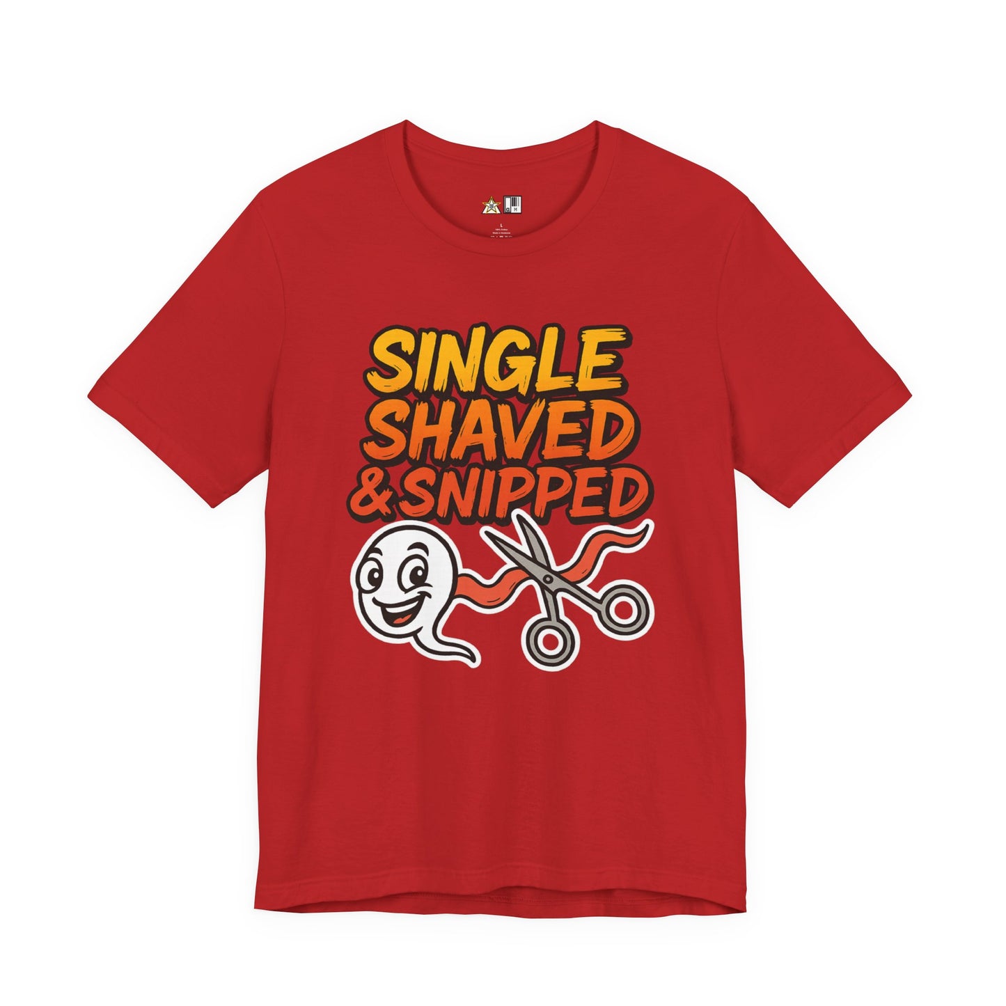 Single, Shaved & Snipped – Unisex Streetwear Graphic Tee