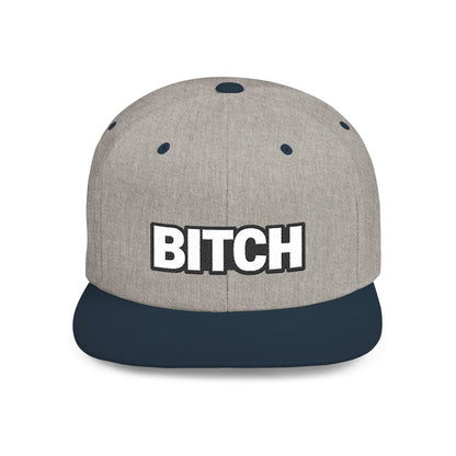 BITCH Embroidered Snapback Hat | Funny Statement Cap | Bold Streetwear Flat Bill | Conversation Starter Gift