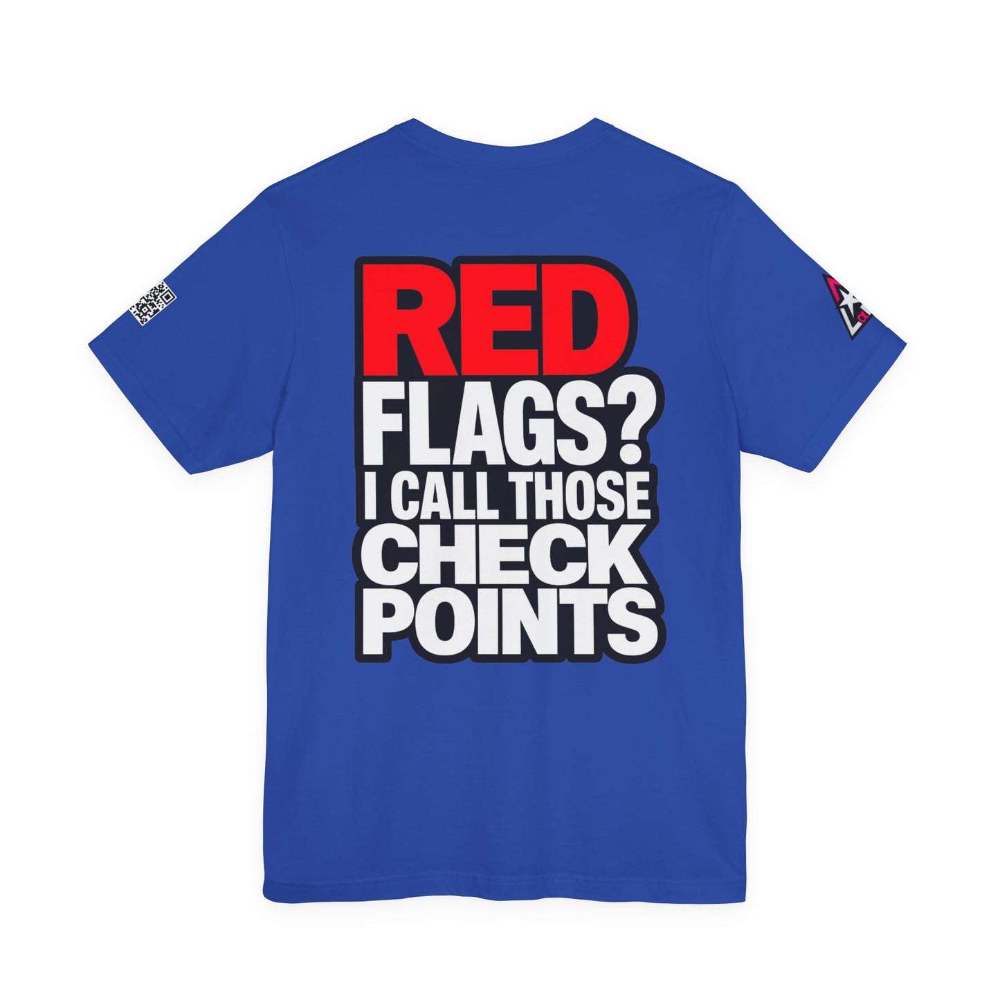 Red Flags? I Call Those Checkpoints – Funny Dating Graphic Tee