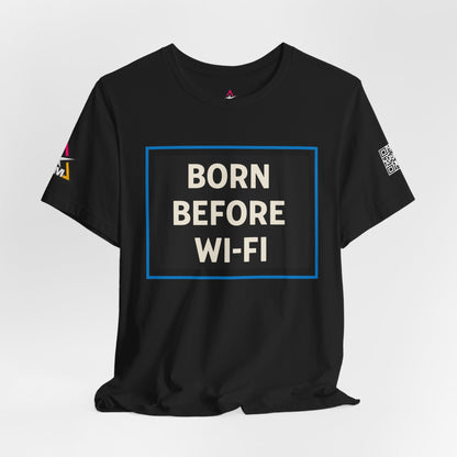 BORN BEFORE WI-FI | Funny Retro Graphic Tee | Gen X & Millennial Streetwear