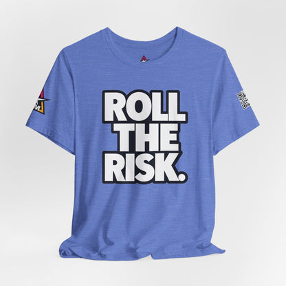 Roll the Risk – Bold Risk Taker Graphic Tee