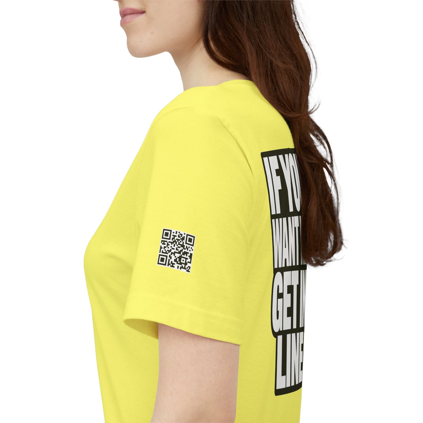 If You Want Me Get in Line – Cocky Flirty Graphic Tee