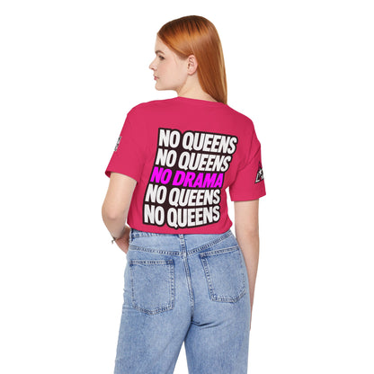 No Queens No Drama – Bold Sarcastic Graphic Tee