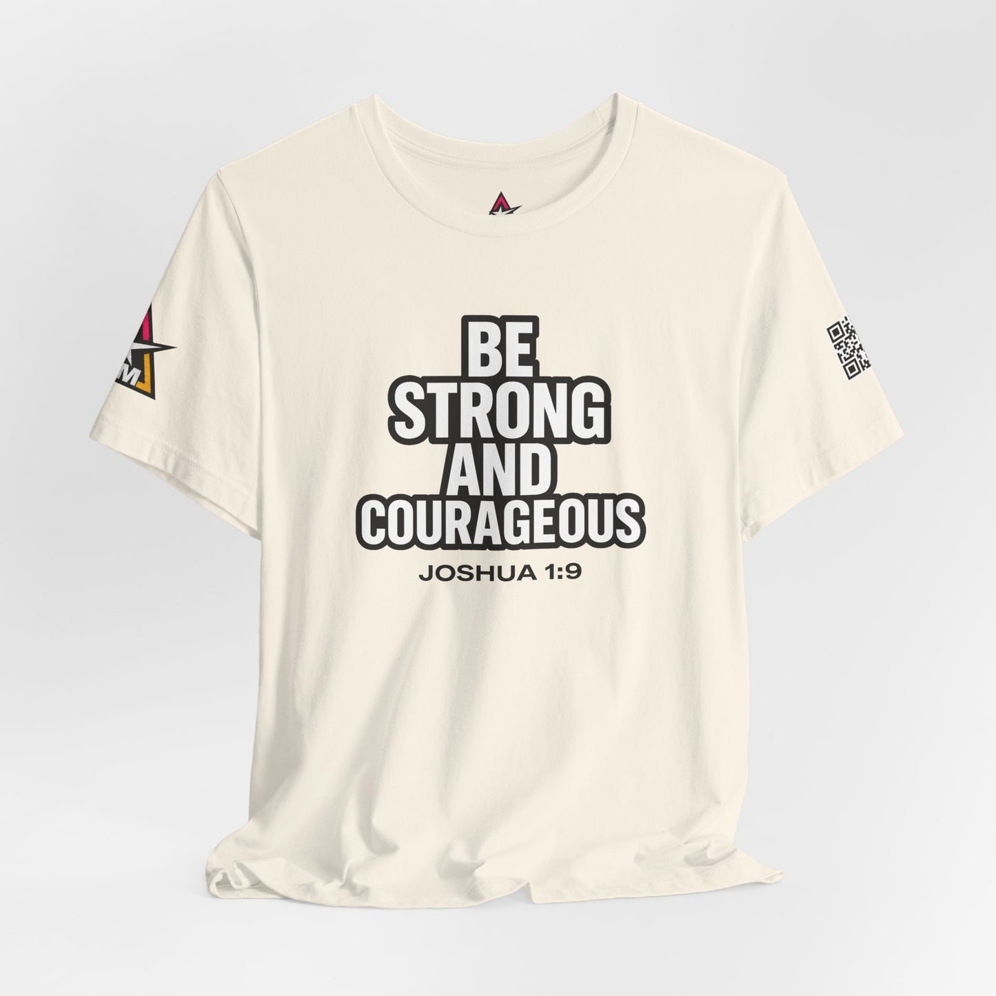Be Strong and Courageous Graphic T-Shirt | Joshua 1:9 Christian Tee | Faith & Strength Streetwear