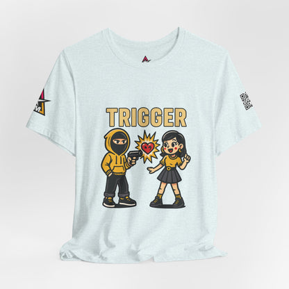 Trigger Graphic T-Shirt | Funny Dating Tee | Toxic Love Streetwear  TRIGGER