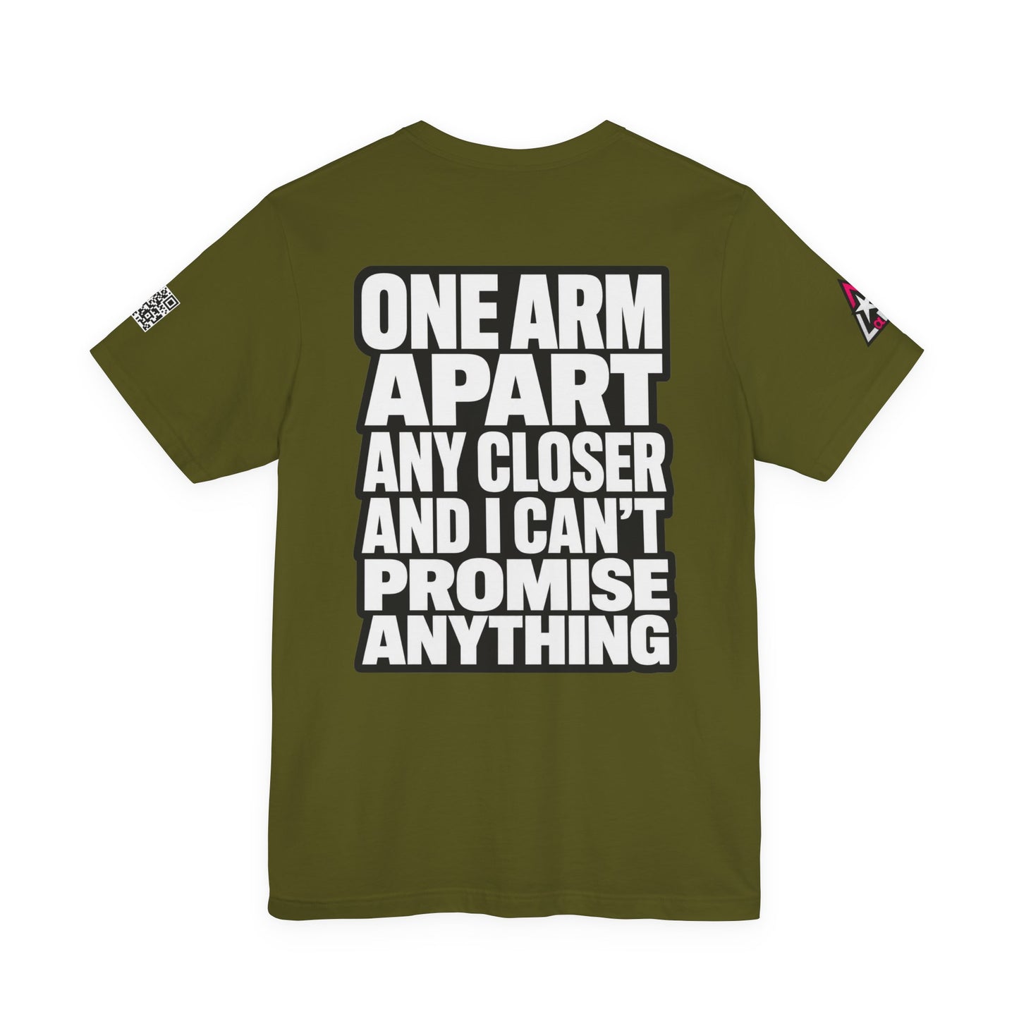 One Arm Apart – Funny Personal Space Graphic Tee