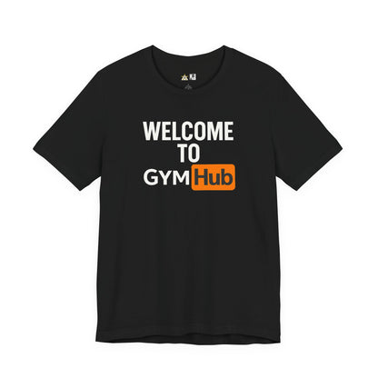 Welcome Gym Hub Obsession Tee – Unisex Streetwear Graphic Tee