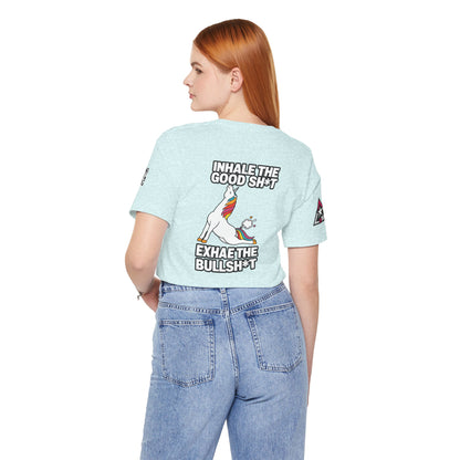 Inhale the Good Shit, Exhale the Bullshit – Funny Unicorn Graphic Tee