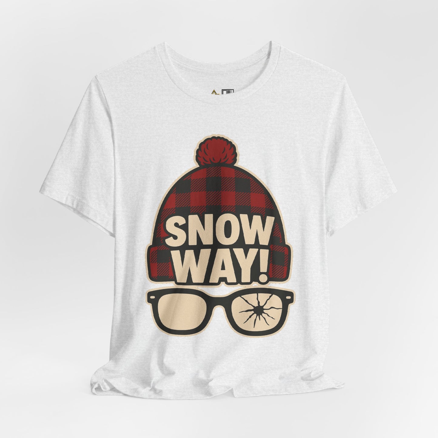 Snow Way! – Winter Streetwear Unisex Graphic T-Shirt