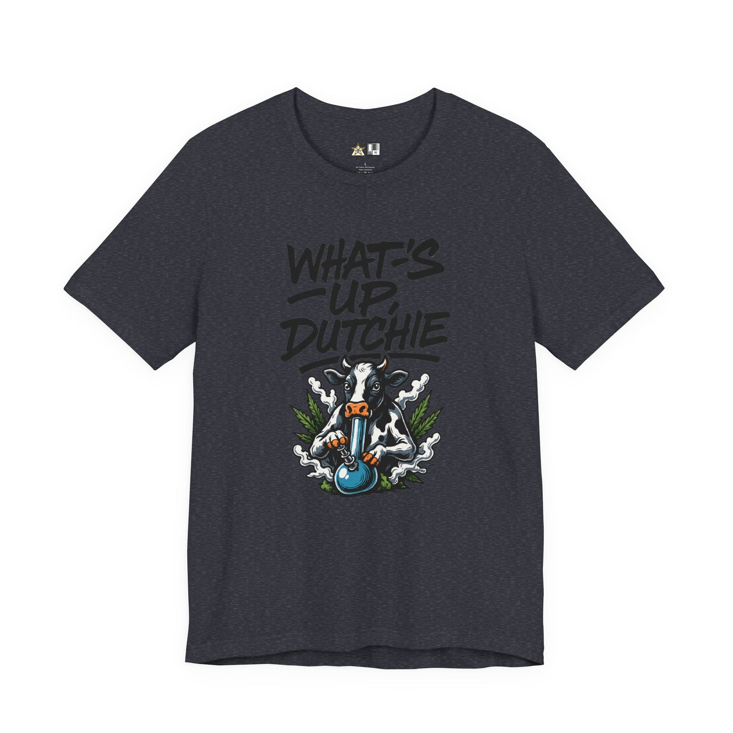 What’s Up, Dutchie – Unisex Streetwear Graphic Tee